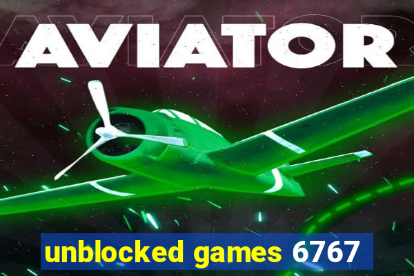 unblocked games 6767